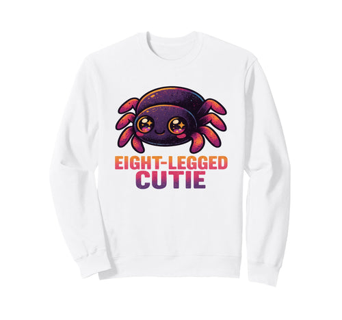 Eight Legged Cutie Kawaii Spider Sweatshirt - Fun Novelty Design Men Women - T-Shirt, Sweatshirt, Hoodie