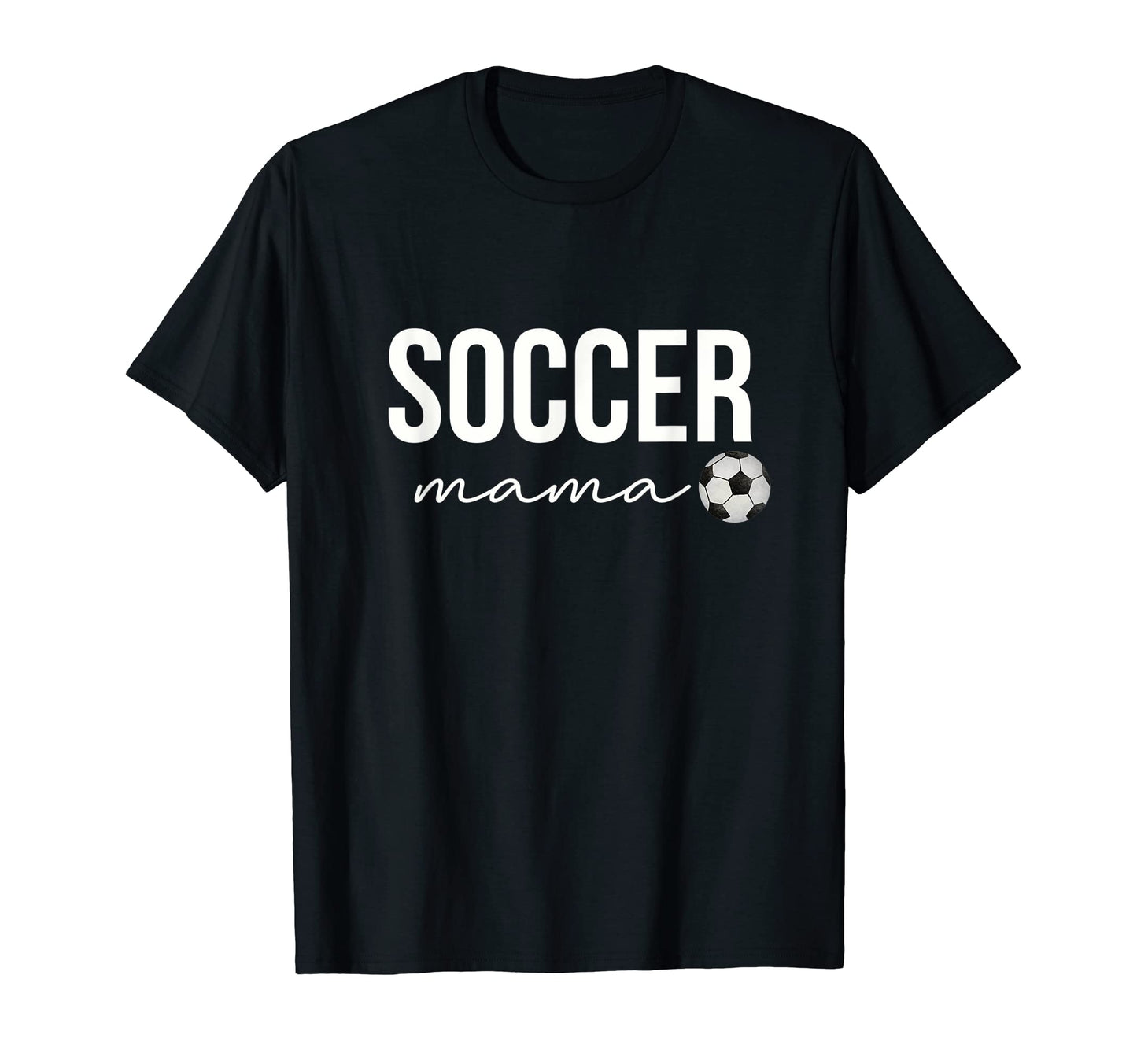 Soccer Mom Proud Soccer Mama Soccer T-Shirt - Streetwear Style for Adults - T-Shirt, Sweatshirt, Hoodie