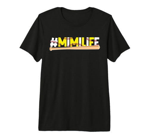 Softball Baseball Mimi Life Baseball T-Shirt - Graphic Print Unisex - T-Shirt, Sweatshirt, Hoodie