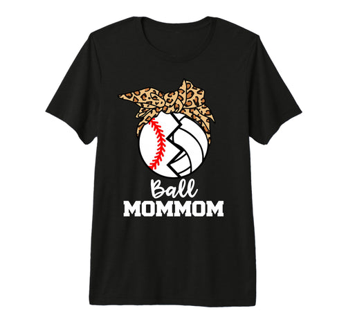 Ball Mommom Funny Baseball T-Shirt - Fun Novelty Design Men Women - T-Shirt, Sweatshirt, Hoodie