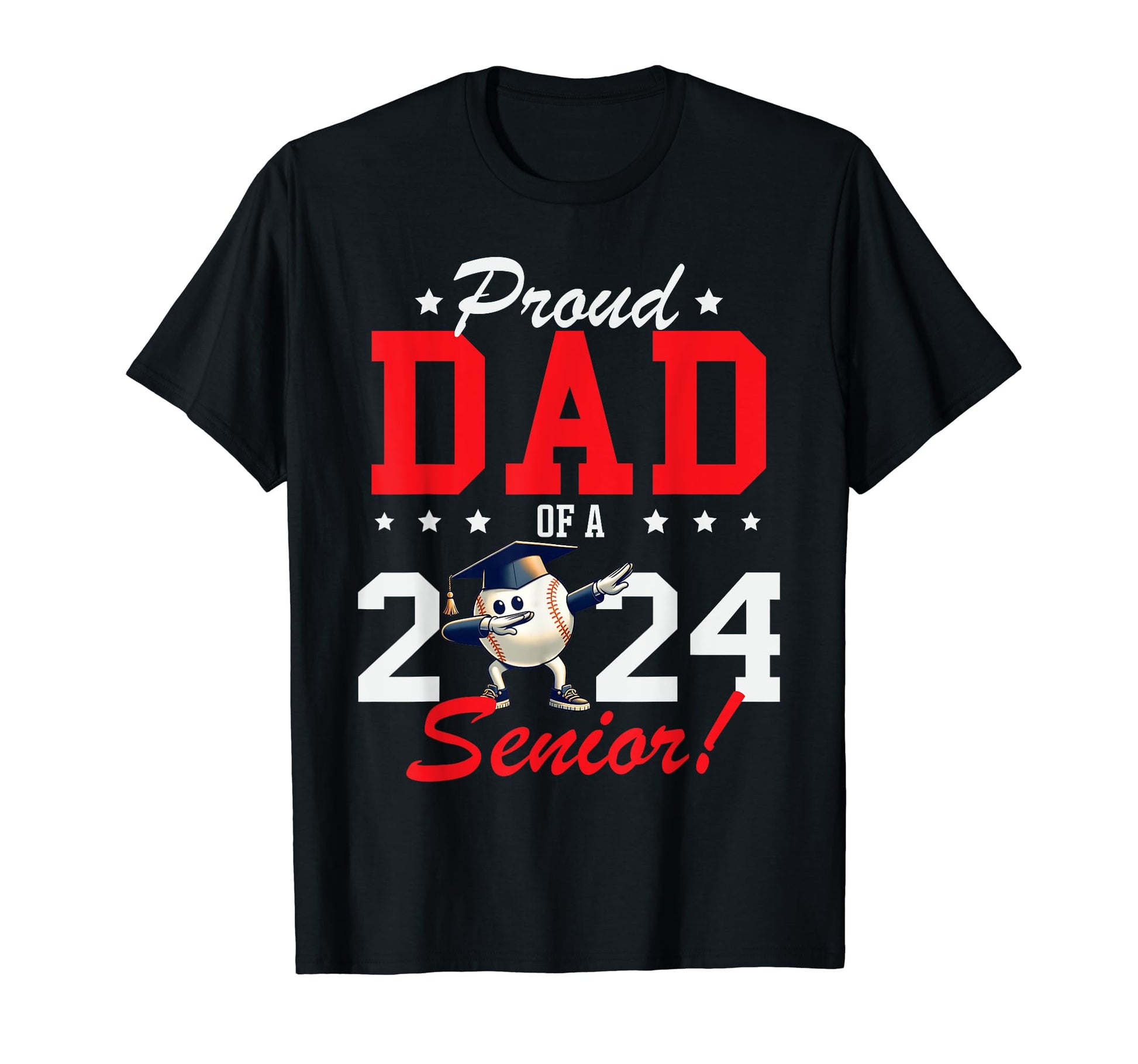 Graduation Proud Dad 2024 Senior T-Shirt - Graphic Print for Adults - T-Shirt, Sweatshirt, Hoodie