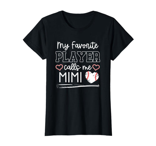 Baseball Grandma My Favorite Player T-Shirt - Fun Novelty Design Men Women - T-Shirt, Sweatshirt, Hoodie