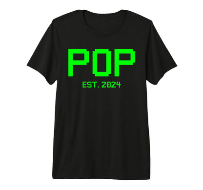 Pop Est 2024 Gamer Pop 2024 New Gamer Dad T-Shirt - Graphic Print Unisex - T-Shirt, Sweatshirt, Hoodie