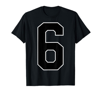 Black Sports Team Number 6 Fan T-Shirt - Unique Graphic for Adults - T-Shirt, Sweatshirt, Hoodie