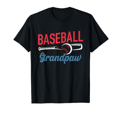 Baseball Grandpaw Life Happy Fathers T-Shirt - Graphic Print for Adults - T-Shirt, Sweatshirt, Hoodie