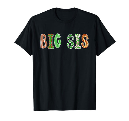 Sports Baller Sister Big Sis T-Shirt - Streetwear Style for Adults - T-Shirt, Sweatshirt, Hoodie