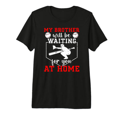 Home Baseball Catcher Sister T-Shirt - Fun Novelty Design for Adults - T-Shirt, Sweatshirt, Hoodie