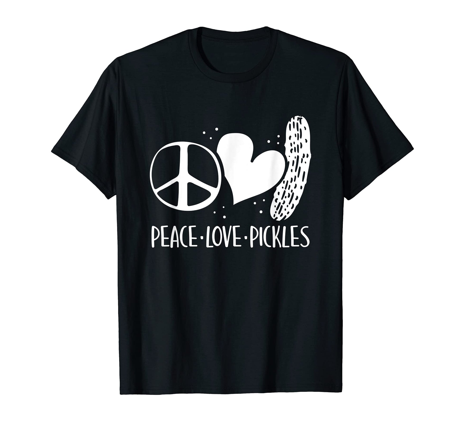 Peace Love Pickles Pickle Lover T-Shirt - Streetwear Style Unisex - T-Shirt, Sweatshirt, Hoodie