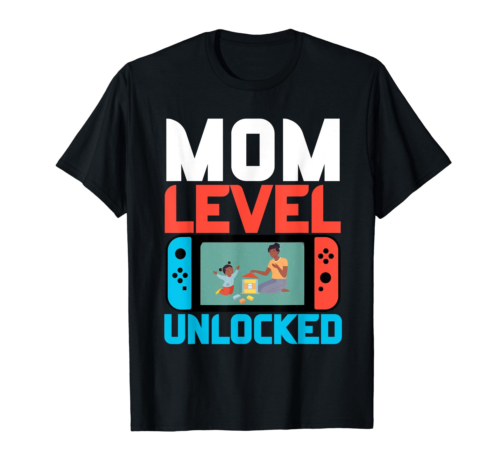 Mom Level Unlocked Pregnancy Mothers T-Shirt - Streetwear Style for Adults - T-Shirt, Sweatshirt, Hoodie