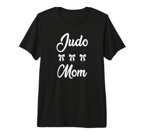 Judo Mom Judoka Martial Art Sports T-Shirt - Trendy Graphic for Adults - T-Shirt, Sweatshirt, Hoodie