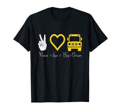Peace Love Bus Driver T-Shirt - Aesthetic Graphic Unisex - T-Shirt, Sweatshirt, Hoodie