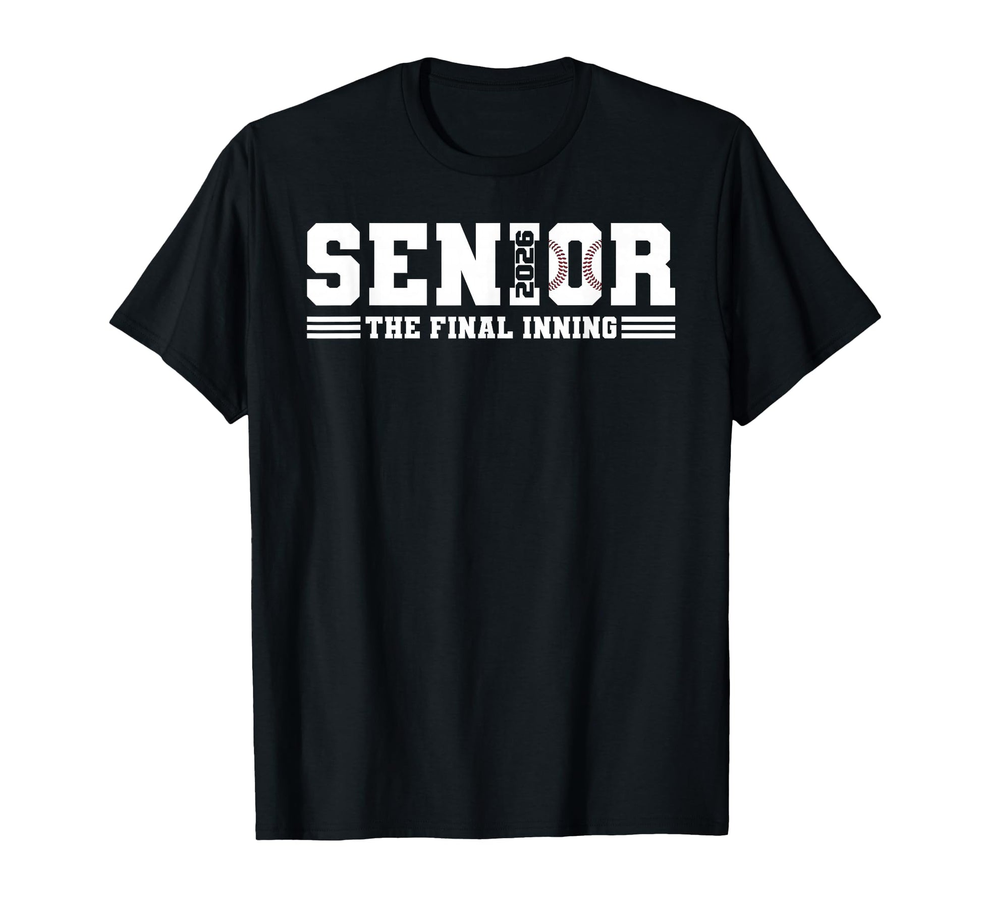 Baseball 2026 Final Inning Senior T-Shirt - Trendy Graphic for Adults - T-Shirt, Sweatshirt, Hoodie