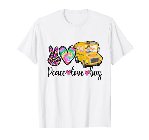 School Bus Driver Peace Love Bus T-Shirt - Fun Novelty Design for Adults - T-Shirt, Sweatshirt, Hoodie
