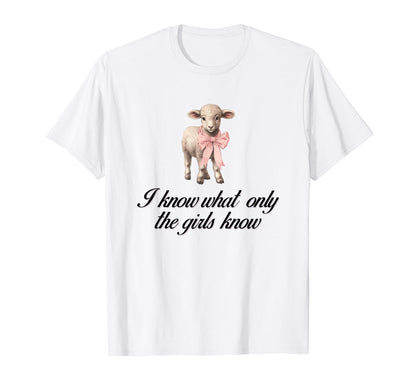 I Know What Only Lamb Coquette Bow T-Shirt - Custom Art Print Unisex - T-Shirt, Sweatshirt, Hoodie