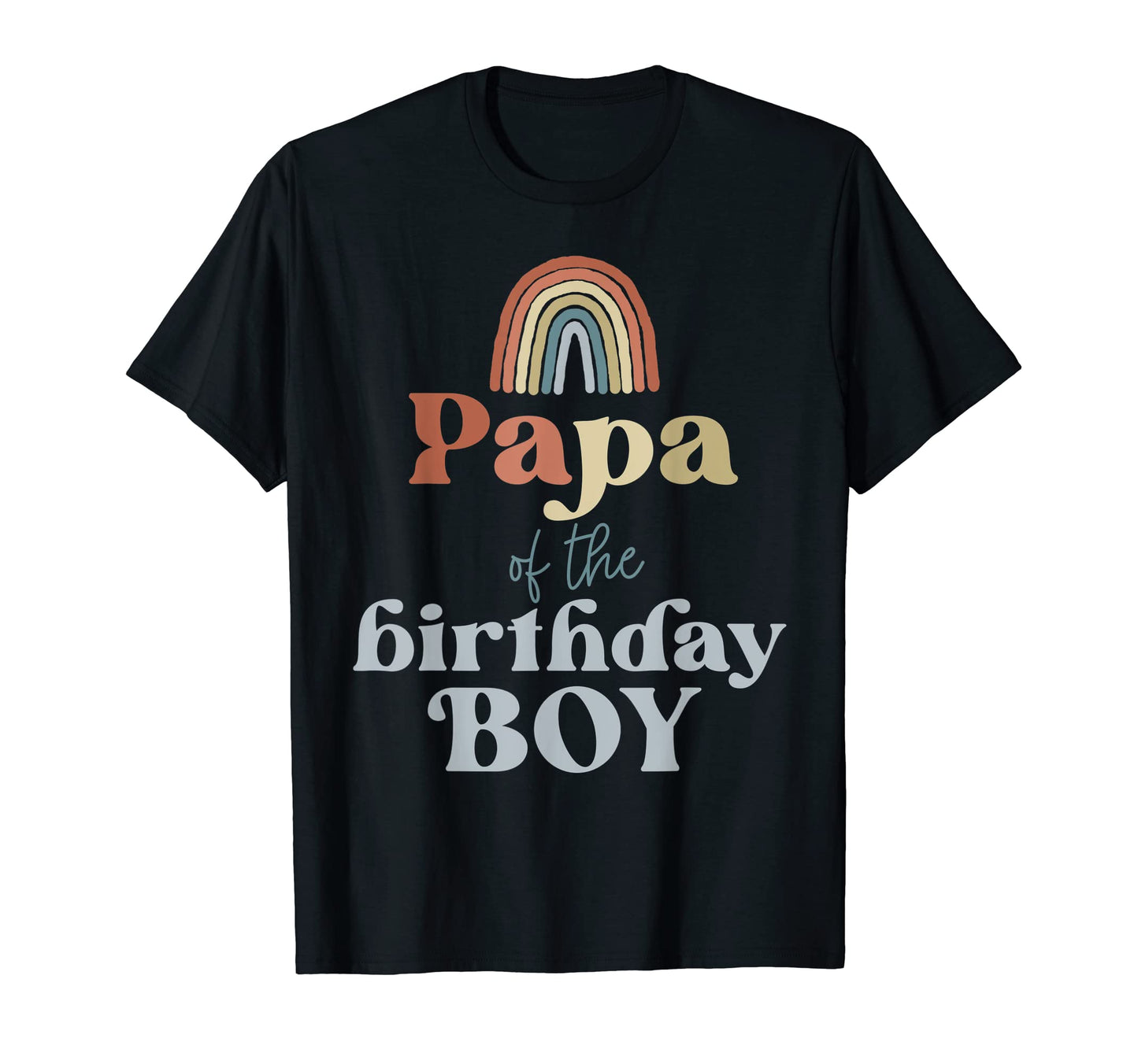 Mens Papa Birthday Boho Rainbow T-Shirt - Aesthetic Graphic for Adults - T-Shirt, Sweatshirt, Hoodie