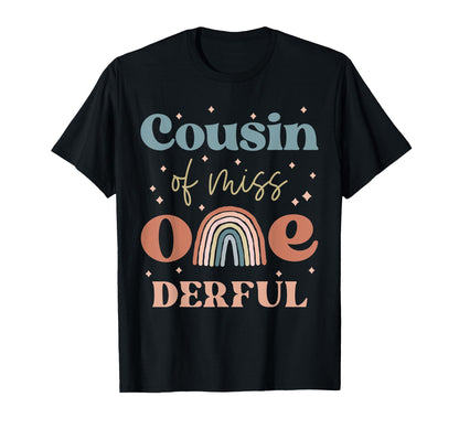 Cousin Miss Onederful Boho Rainbow T-Shirt - Streetwear Style Unisex - T-Shirt, Sweatshirt, Hoodie
