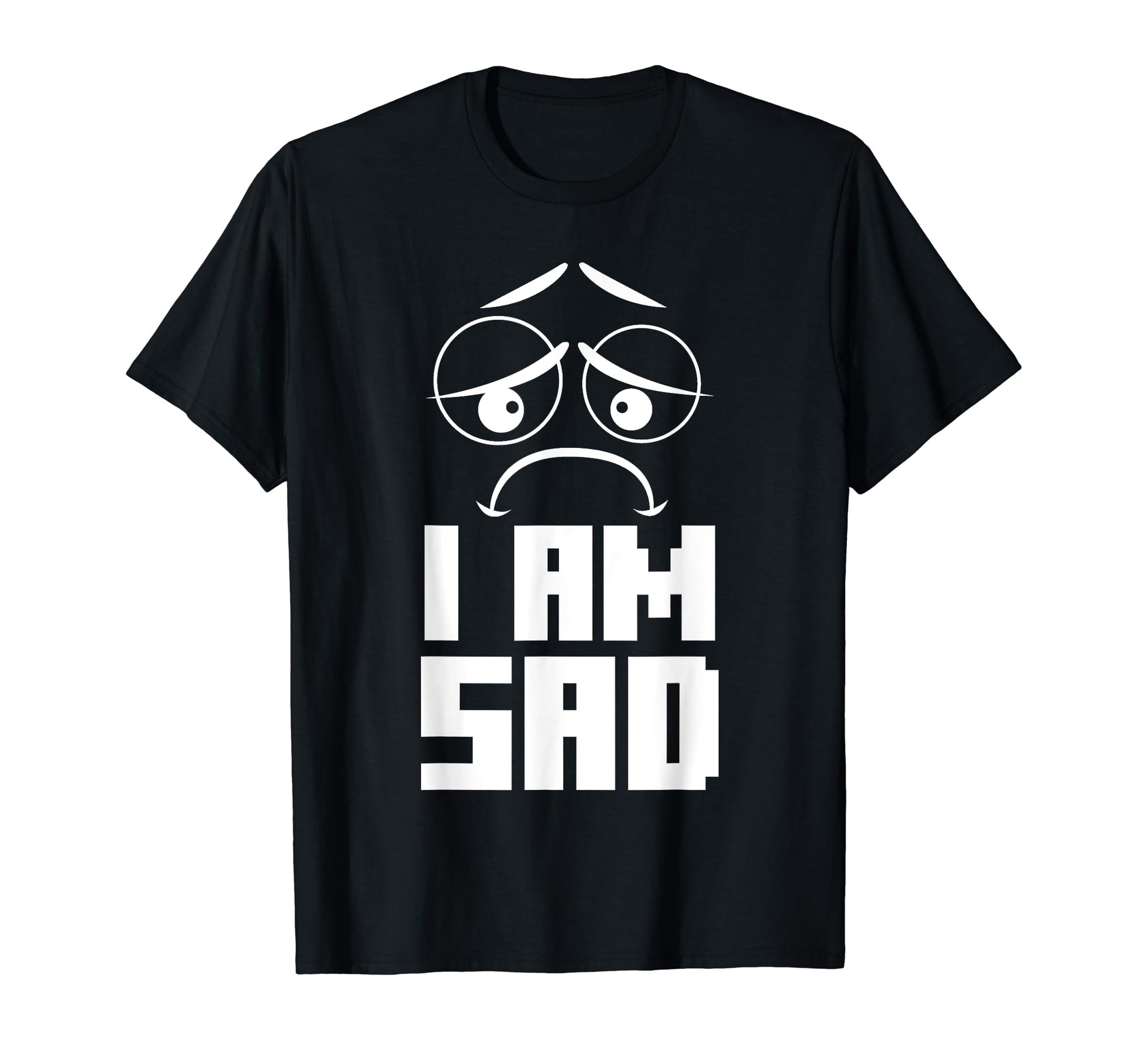 I Am Sad Aesthetic Vaporwave T-Shirt - Novelty Apparel Men Women - T-Shirt, Sweatshirt, Hoodie