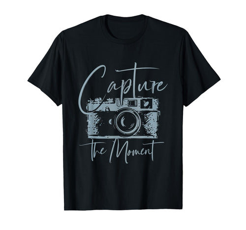 Capture Moment Photography Camera T-Shirt - Casual Everyday Wear Men Women - T-Shirt, Sweatshirt, Hoodie