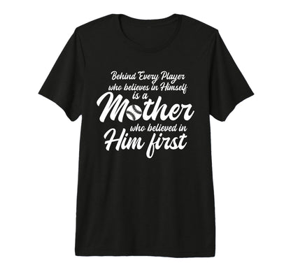 Behind Every Baseball Player Is T-Shirt - Minimalist Print for Adults - T-Shirt, Sweatshirt, Hoodie