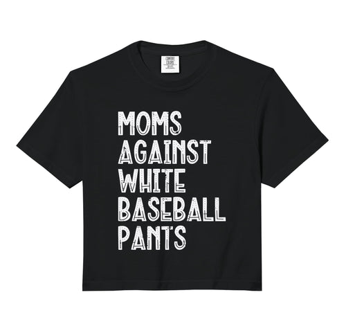 Moms Against White Baseball Pants Funny T-Shirt - Aesthetic Graphic Unisex - T-Shirt, Sweatshirt, Hoodie