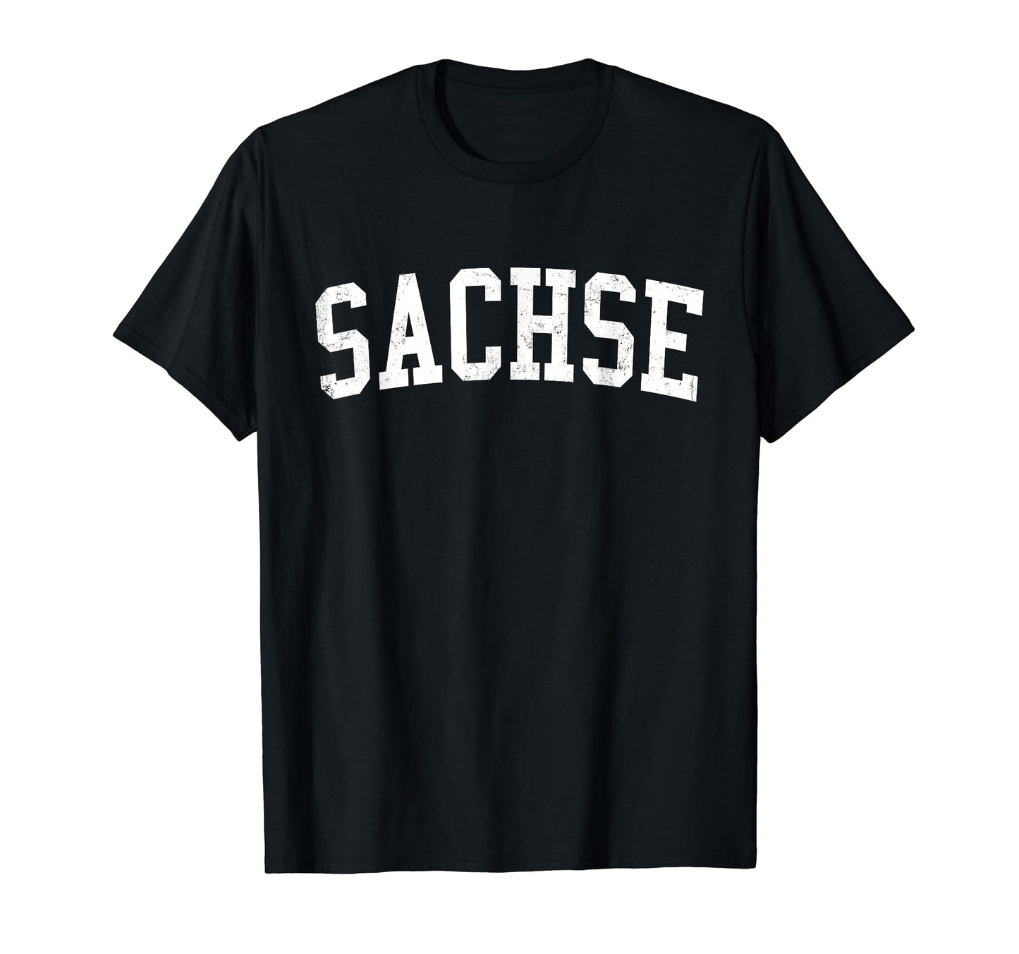 Sachse Tx Distressed White Varsity T-Shirt - Fun Novelty Design Men Women - T-Shirt, Sweatshirt, Hoodie