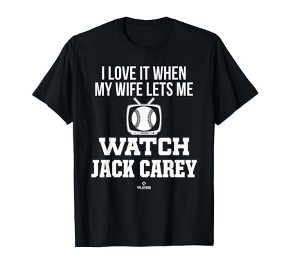 My Wife Lets Me Watch Jack Carey T-Shirt - Minimalist Print for Adults - T-Shirt, Sweatshirt, Hoodie