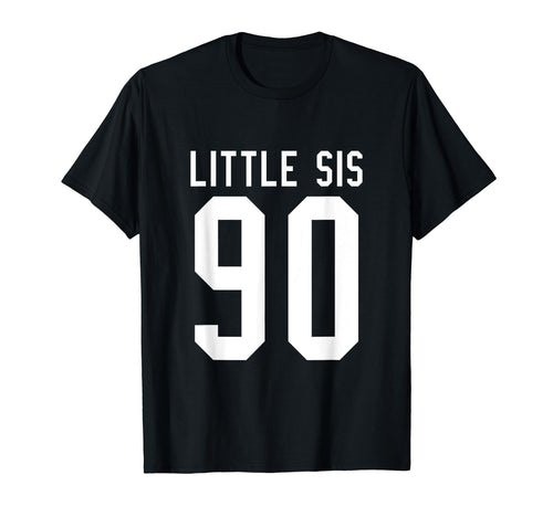 Number 90 Little Sis Biggest Fan T-Shirt - Aesthetic Graphic Men Women - T-Shirt, Sweatshirt, Hoodie