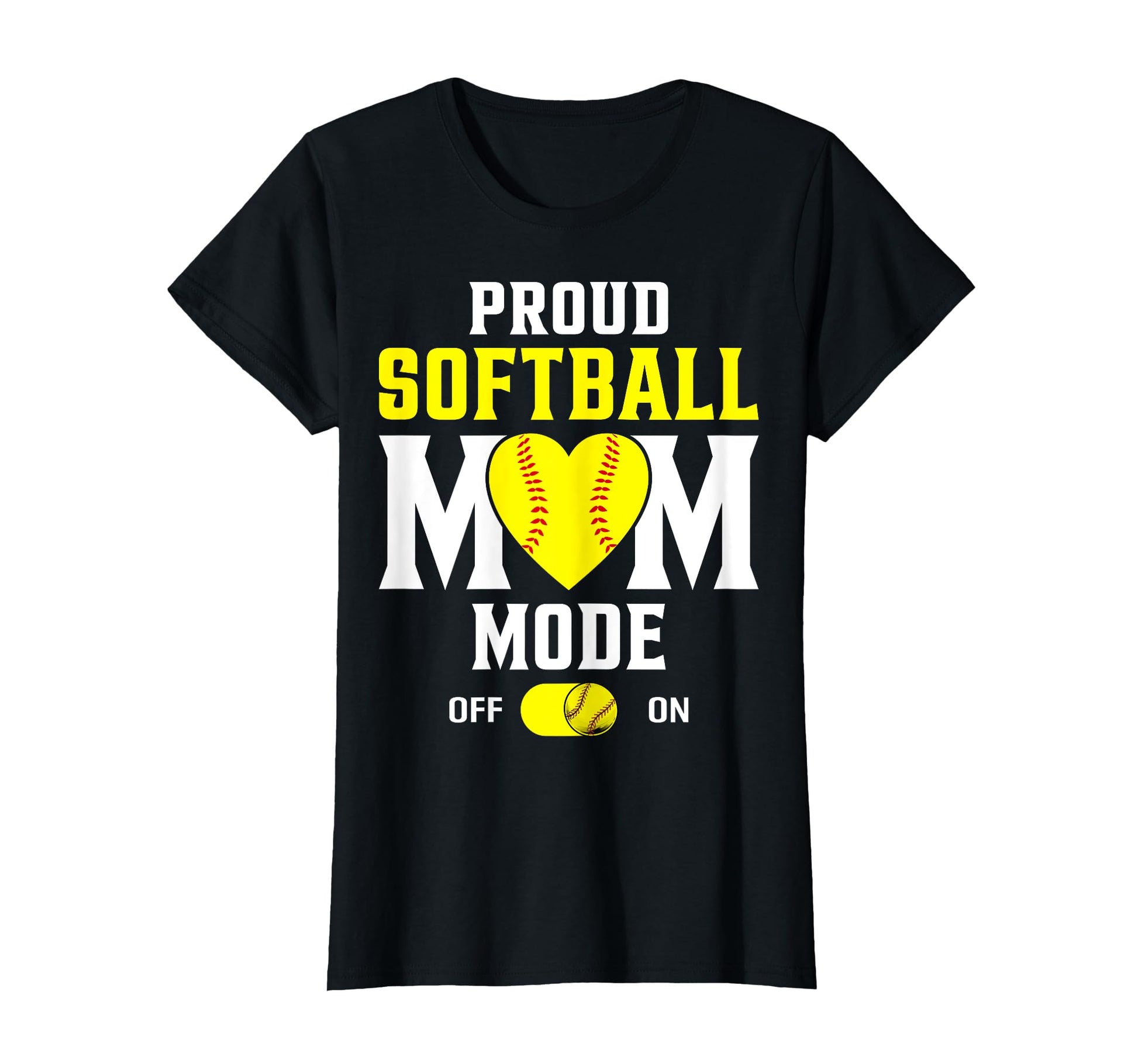 Proud Softball Mom Mode Funny T-Shirt - Custom Art Print for Adults - T-Shirt, Sweatshirt, Hoodie