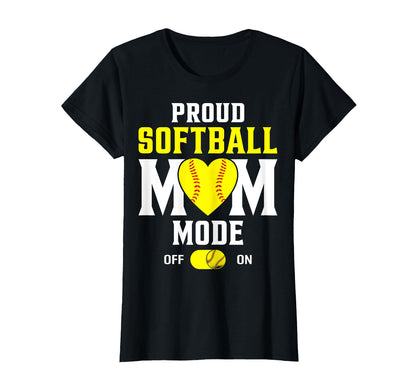 Proud Softball Mom Mode Funny T-Shirt - Custom Art Print for Adults - T-Shirt, Sweatshirt, Hoodie