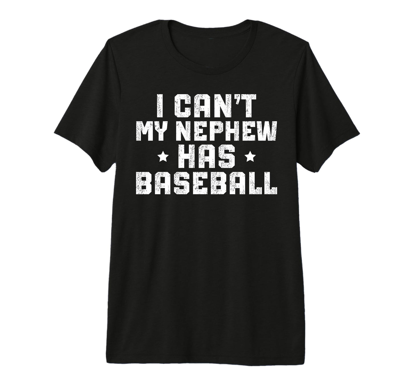 Mens My Nephew Has Baseball Uncle T-Shirt - Fun Novelty Design Men Women - T-Shirt, Sweatshirt, Hoodie
