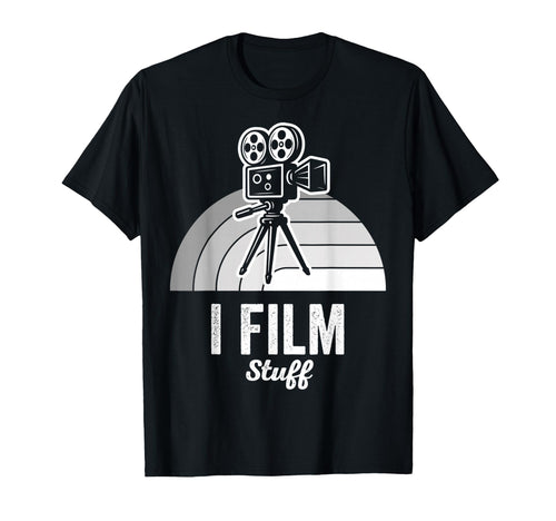 I Film Stuff Camera T-Shirt - Custom Art Print Men Women - T-Shirt, Sweatshirt, Hoodie