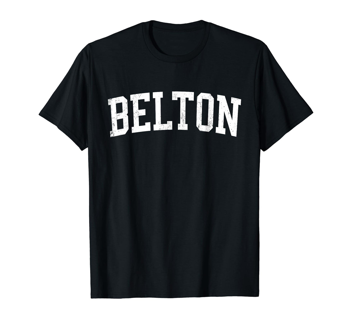 Belton Tx Distressed White Varsity T-Shirt - Custom Art Print Men Women - T-Shirt, Sweatshirt, Hoodie