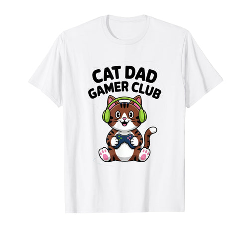 Cat Dad Gamer Club Proud New Dad T-Shirt - Unique Graphic Men Women - T-Shirt, Sweatshirt, Hoodie