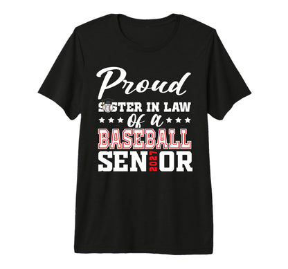 Proud Sister Law Baseball Senior 2027 T-Shirt - Custom Art Print Unisex - T-Shirt, Sweatshirt, Hoodie