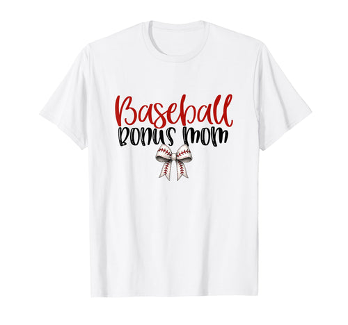 Baseball Bonus Mom Coquette Bow Game Day T-Shirt - Novelty Apparel Unisex - T-Shirt, Sweatshirt, Hoodie