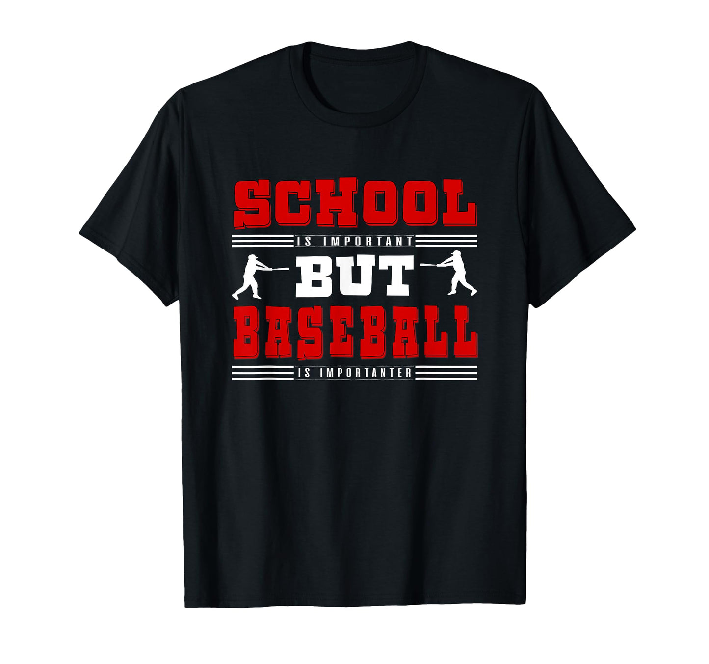 Baseball Baseball Is Importanter T-Shirt - Novelty Apparel Men Women - T-Shirt, Sweatshirt, Hoodie