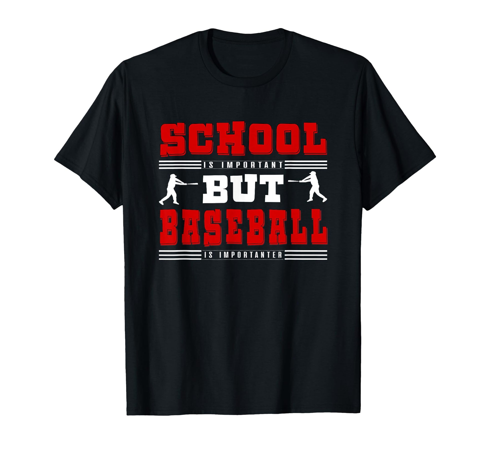 Baseball Baseball Is Importanter T-Shirt - Novelty Apparel Men Women - T-Shirt, Sweatshirt, Hoodie