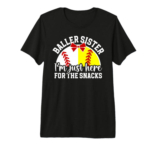 Baller Sister Here Snacks Baseball T-Shirt - Trendy Graphic for Adults - T-Shirt, Sweatshirt, Hoodie