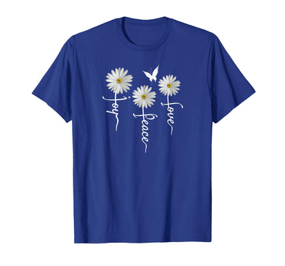 Inspirational Joy Peace Love Daisies T-Shirt - Aesthetic Graphic Unisex - T-Shirt, Sweatshirt, Hoodie