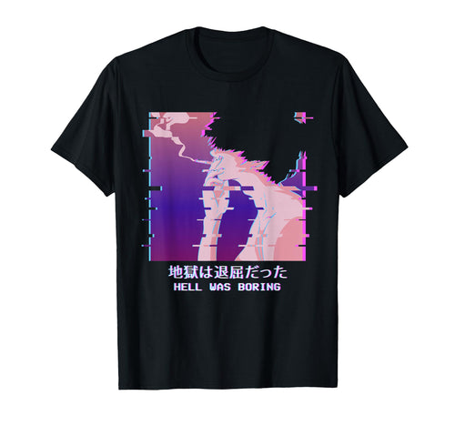 Hell Was Boring Lofi Anime Vaporwave T-Shirt - Graphic Print Men Women - T-Shirt, Sweatshirt, Hoodie