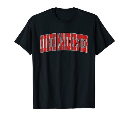 North Manchester Indiana Varsity Usa T-Shirt - Minimalist Print Unisex - T-Shirt, Sweatshirt, Hoodie