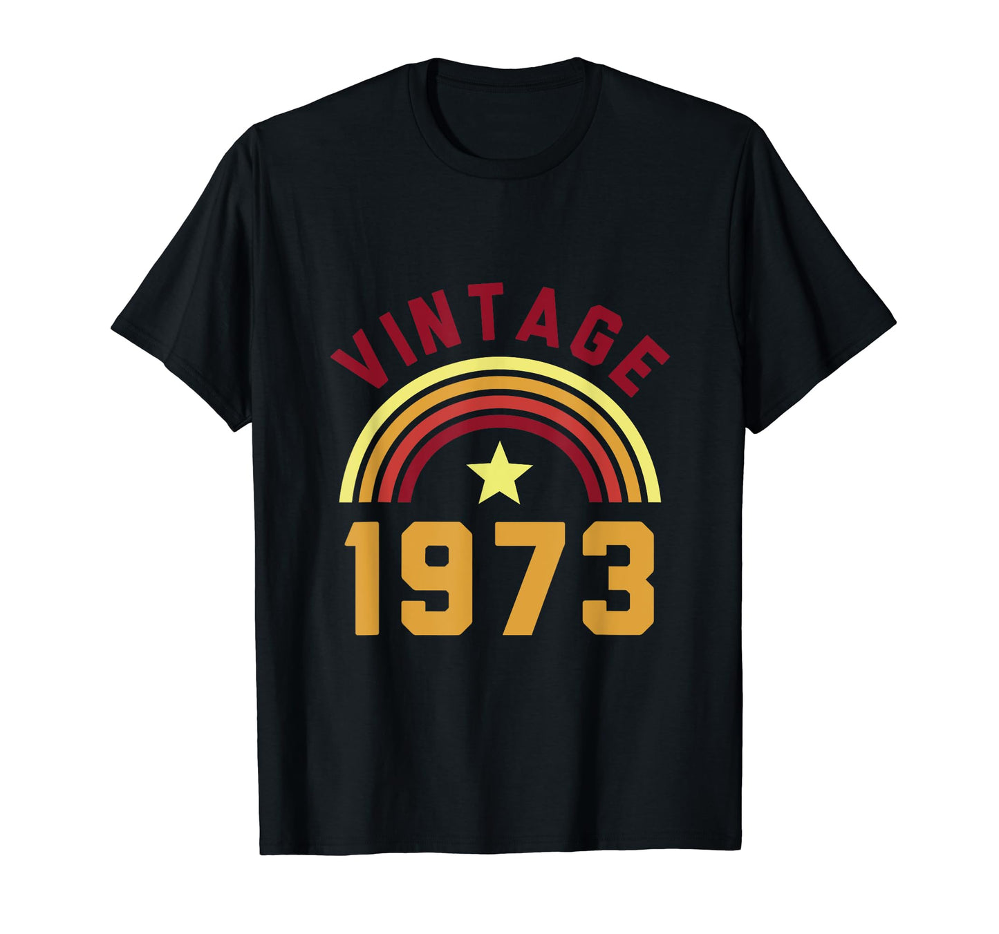 1973 50Th Birthday Rainbow Star T-Shirt - Graphic Print Men Women - T-Shirt, Sweatshirt, Hoodie