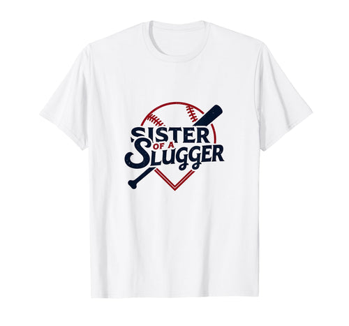 Baseball Sister Sister Slugger Sports T-Shirt - Novelty Apparel for Adults - T-Shirt, Sweatshirt, Hoodie