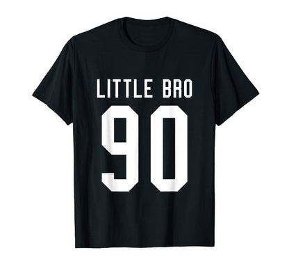 Number 90 Little Bro Biggest Fan T-Shirt - Casual Everyday Wear Unisex - T-Shirt, Sweatshirt, Hoodie
