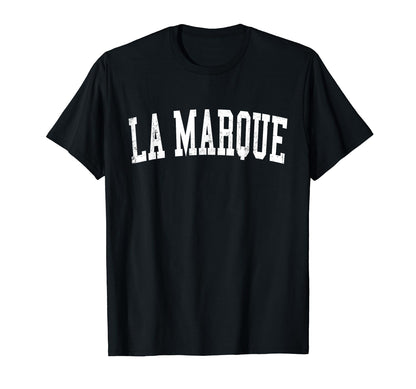 La Marque Tx Distressed White Varsity T-Shirt - Streetwear Style Men Women - T-Shirt, Sweatshirt, Hoodie