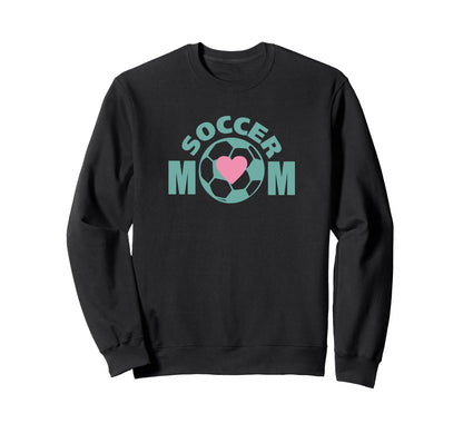 Soccer Mom Sports Gameday Mama Sweatshirt - Novelty Apparel Men Women - T-Shirt, Sweatshirt, Hoodie