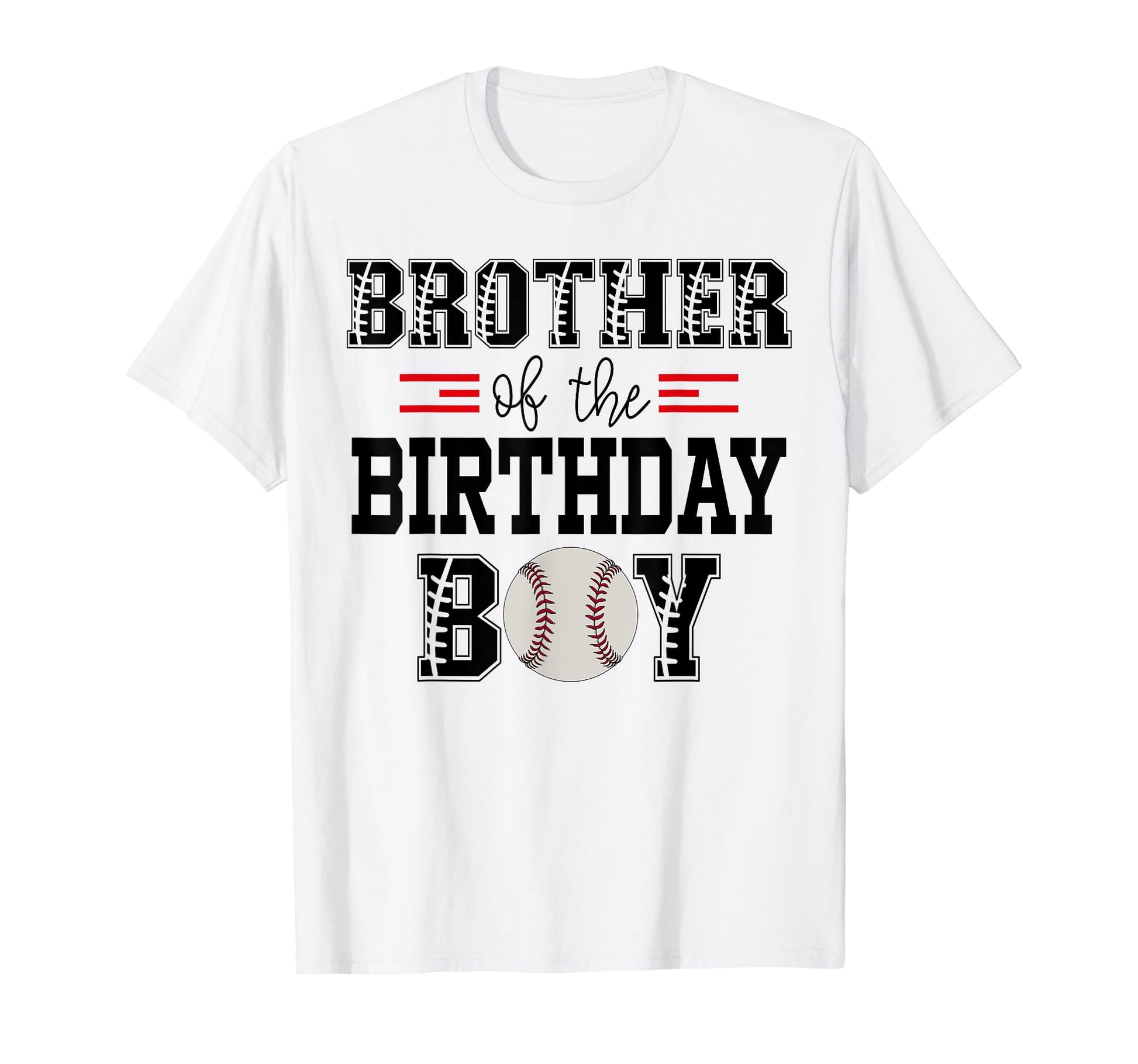 Brother Birthday Baseball Lover First T-Shirt - Custom Art Print Men Women - T-Shirt, Sweatshirt, Hoodie