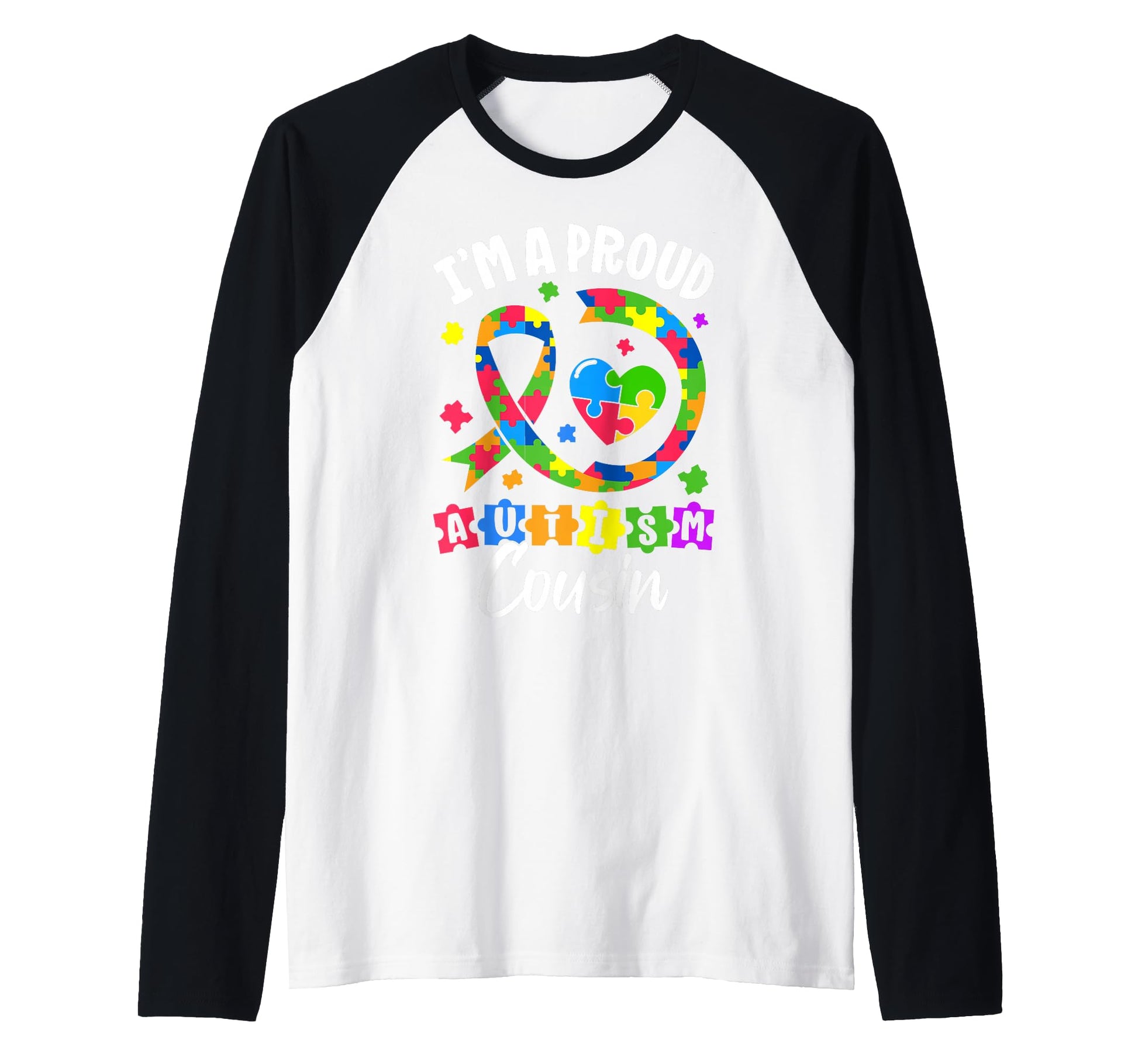 Im Proud Autism Cousin Autistic Family Hoodie - Graphic Print Men Women - T-Shirt, Sweatshirt, Hoodie