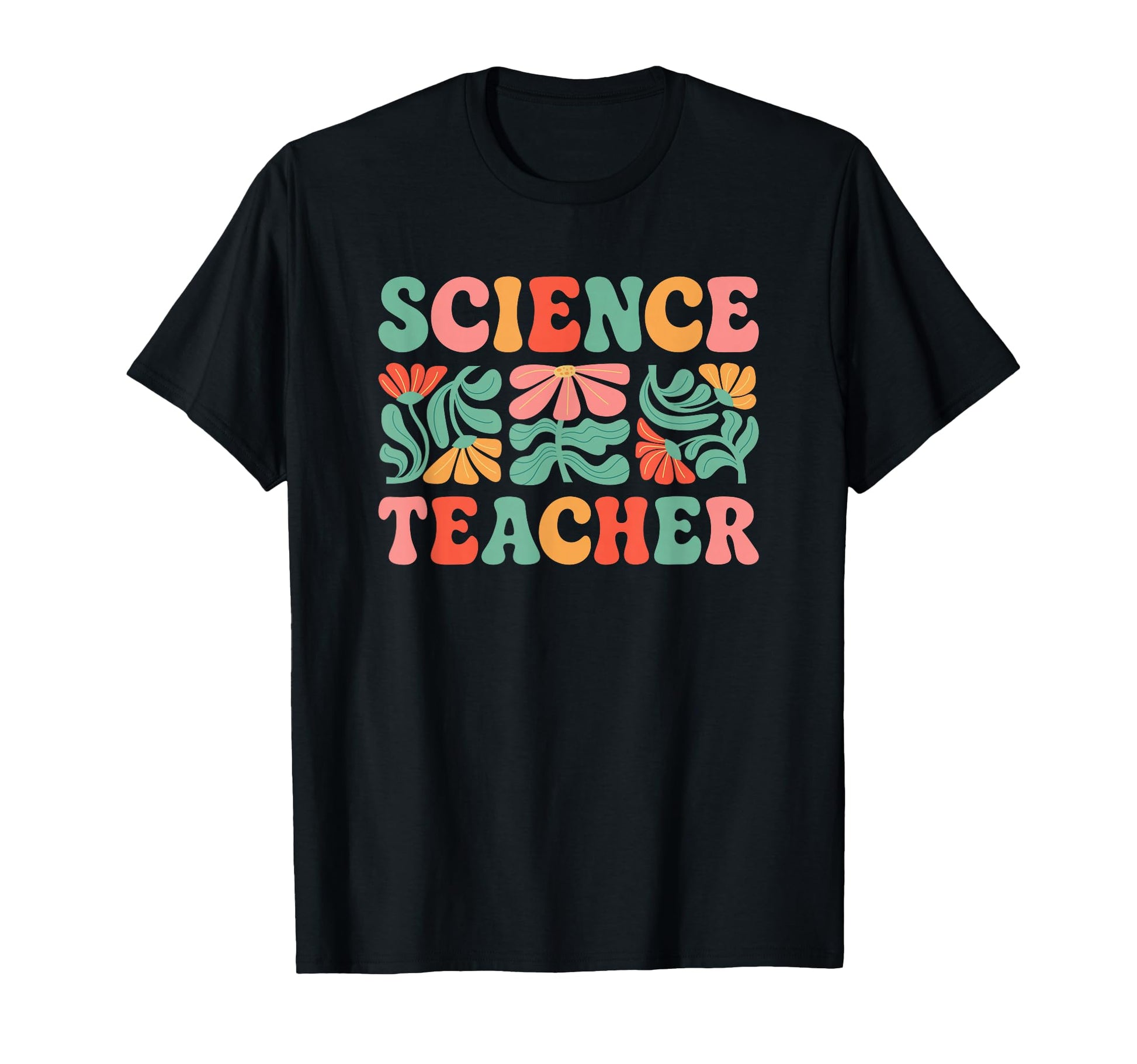 Science Teacher Boho Flower T-Shirt - Graphic Print Unisex - T-Shirt, Sweatshirt, Hoodie
