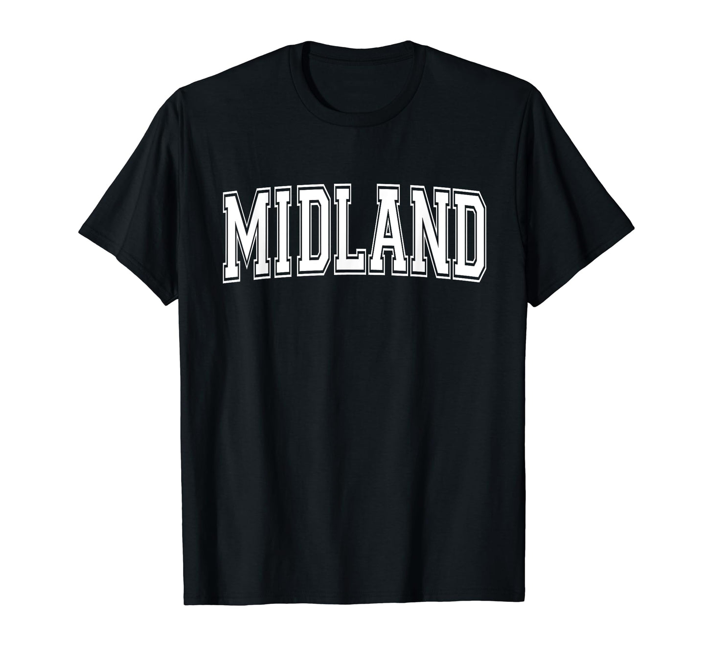 Midland Tx Texas Usa Sports Varsity T-Shirt - Casual Everyday Wear Unisex - T-Shirt, Sweatshirt, Hoodie